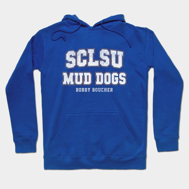 SCLSU Mud Dogs - Bobby Boucher Hoodie by BodinStreet